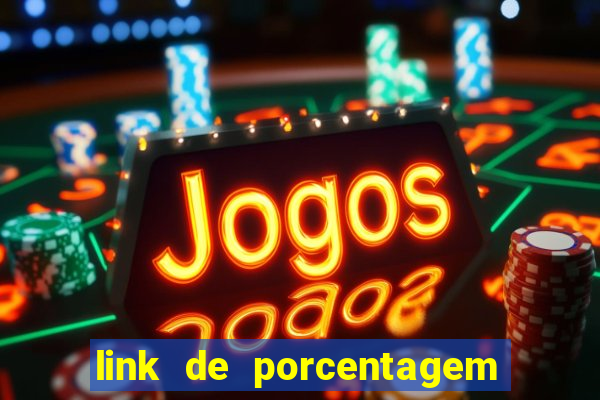 link de porcentagem dos slots pg